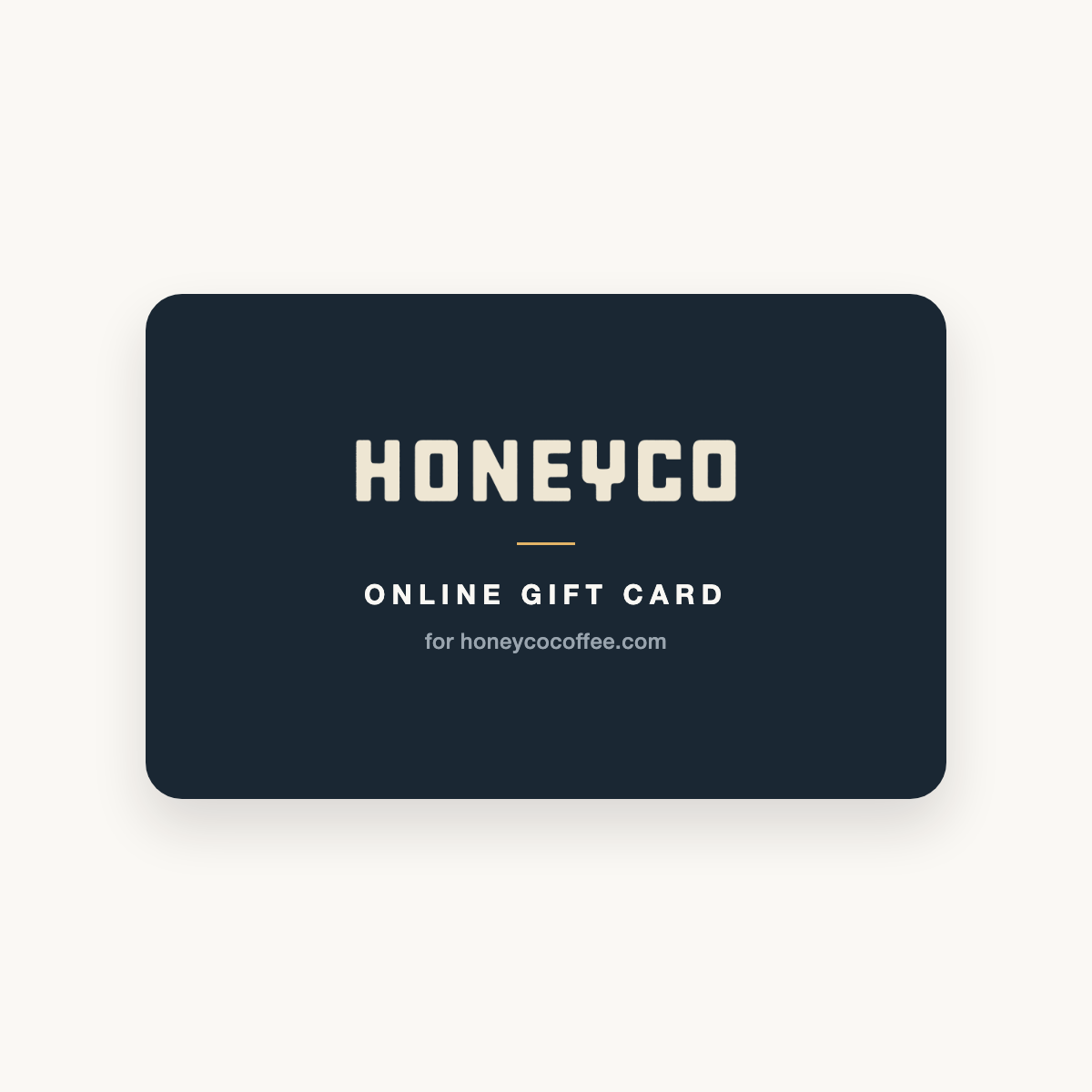 HoneyCo online gift card for honeycocoffee.com